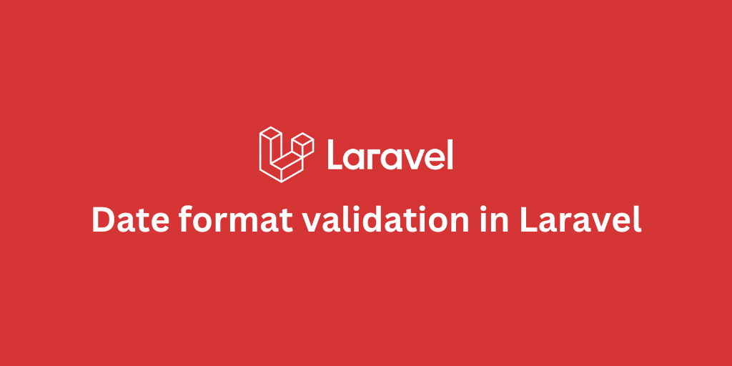 Date format validation in Laravel